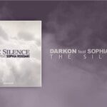 Κυκλοφόρησε από την MuzicBoom! Darkon feat Sophia Rogdaki – The Silence!