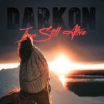 Darkon I’m Still Alive